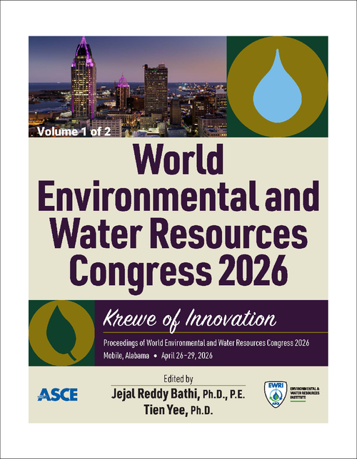 ENVIRONMENTAL AND WATER RESOURCES CONGRESS. WORLD. 2026. (2 VOLS) KREWE OF INNOVATION