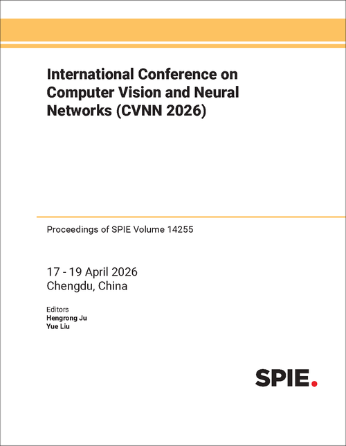 INTERNATIONAL CONFERENCE ON COMPUTER VISION AND NEURAL NETWORKS (CVNN 2026)