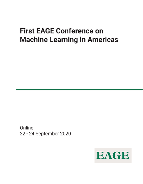 MACHINE LEARNING IN AMERICAS. EAGE CONFERENCE. 1ST 2020.