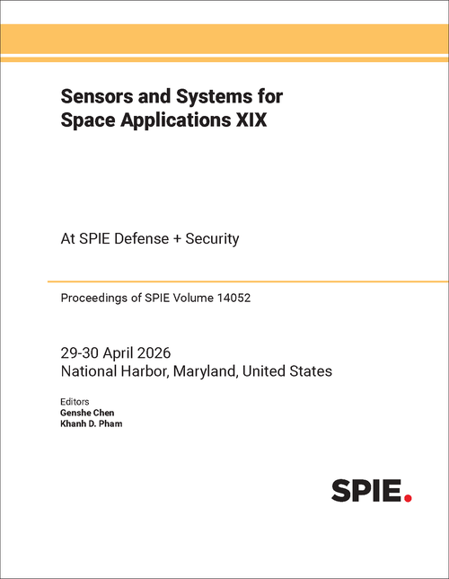 SENSORS AND SYSTEMS FOR SPACE APPLICATIONS XIX