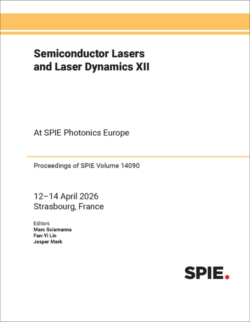 SEMICONDUCTOR LASERS AND LASER DYNAMICS XII