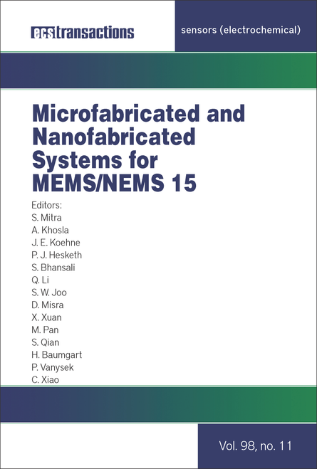 MICROFABRICATED AND NANOFABRICATED SYSTEMS FOR MEMS/NEMS 15. (PRiME 2020)