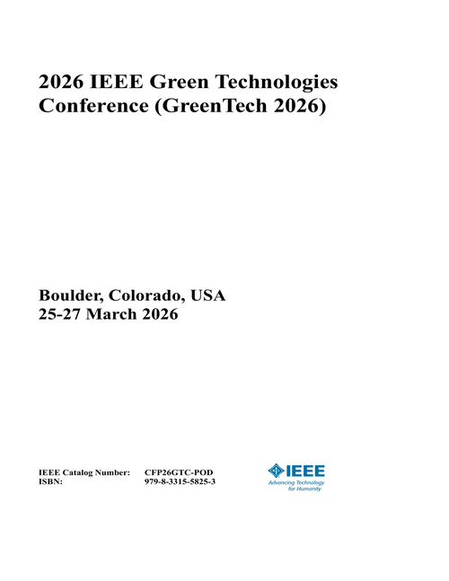 Green Technologies Conference (GreenTech), 2026 IEEE