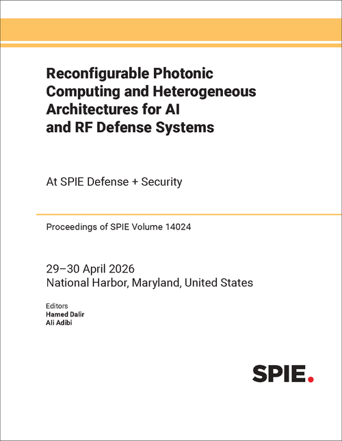RECONFIGURABLE PHOTONIC COMPUTING AND HETEROGENEOUS ARCHITECTURES FOR AI AND RF DEFENSE SYSTEMS
