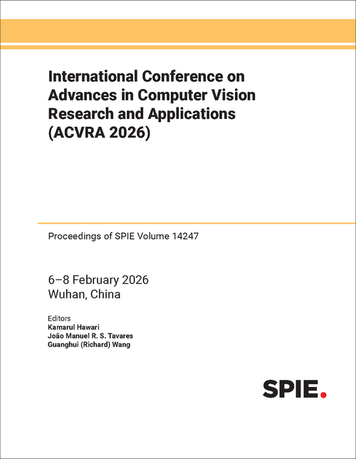 INTERNATIONAL CONFERENCE ON ADVANCES IN COMPUTER VISION RESEARCH AND APPLICATIONS (ACVRA 2026)