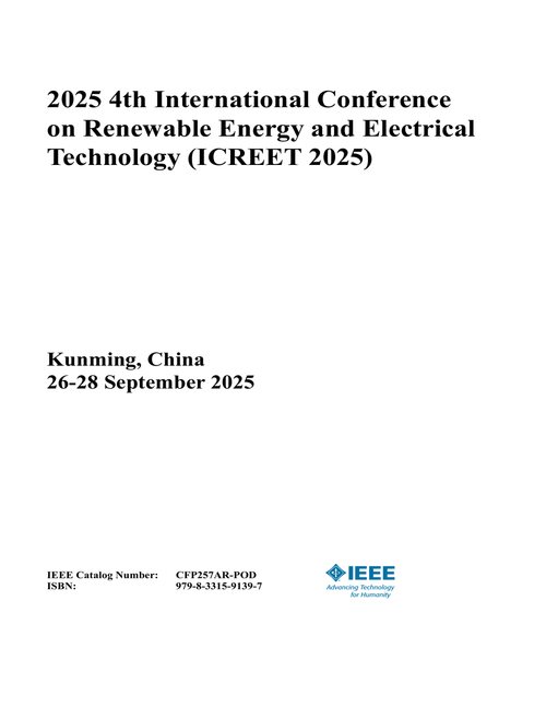 Renewable Energy and Electrical Technology (ICREET), 2025 4th International Conference on