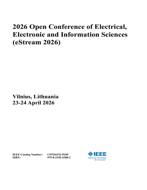 Electrical, Electronic and Information Sciences (eStream), 2026 Open Conference of