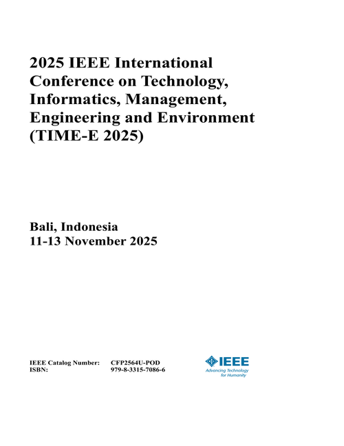 Technology, Informatics, Management, Engineering and Environment (TIME-E), 2025 IEEE International Conference on
