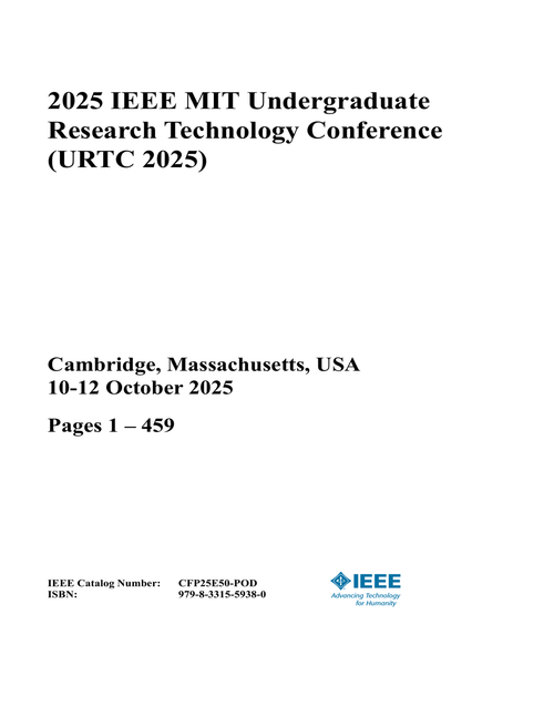 Undergraduate Research Technology Conference (URTC), 2025 IEEE MIT (2 Vols)