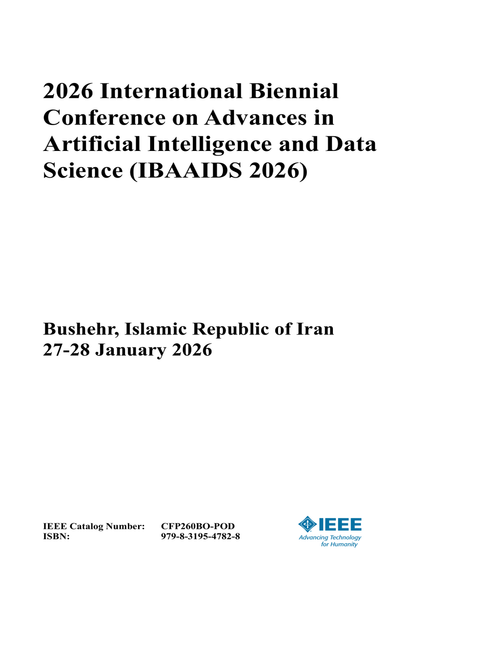 Advances in Artificial Intelligence and Data Science (IBAAIDS), 2026 International Biennial Conference on