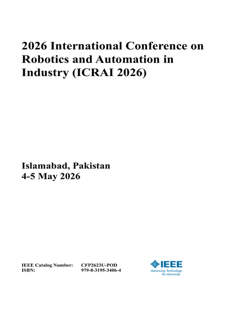 Robotics and Automation in Industry (ICRAI), 2026 International Conference on