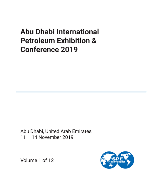 PETROLEUM EXHIBITION AND CONFERENCE. ABU DHABI INTERNATIONAL. 2019. (12 VOLS)