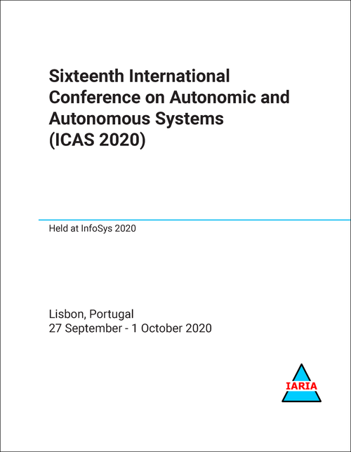 AUTONOMIC AND AUTONOMOUS SYSTEMS. INTERNATIONAL CONFERENCE. 16TH 2020. (ICAS 2020)