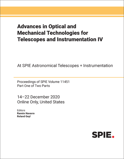 ADVANCES IN OPTICAL AND MECHANICAL TECHNOLOGIES FOR TELESCOPES AND INSTRUMENTATION IV (2 PARTS)