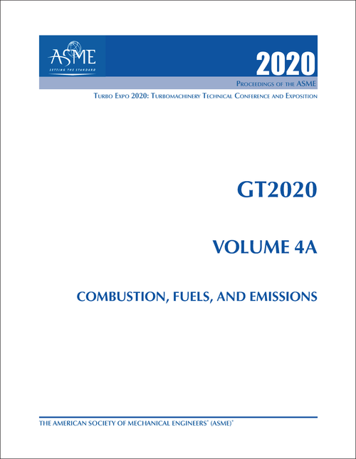 TURBO EXPO: TURBOMACHINERY TECHNICAL CONFERENCE AND EXPOSITION. 2020. GT2020, VOLUME 4A: COMBUSTION, FUELS, AND EMISSIONS