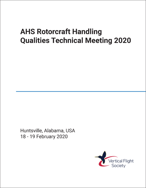ROTORCRAFT HANDLING QUALITIES TECHNICAL MEETING. AMERICAN HELICOPTER SOCIETY. 2020.