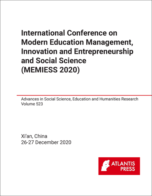 MODERN EDUCATION MANAGEMENT, INNOVATION AND ENTREPRENEURSHIP AND SOCIAL SCIENCE.  INTERNATIONAL CONFERENCE. 2020. (MEMIESS 2020)