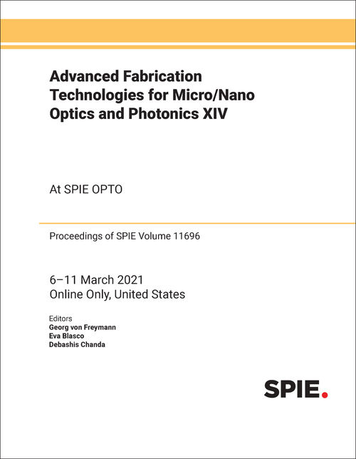 ADVANCED FABRICATION TECHNOLOGIES FOR MICRO/NANO OPTICS AND PHOTONICS XIV