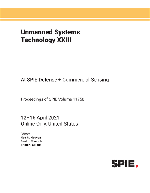 UNMANNED SYSTEMS TECHNOLOGY XXIII