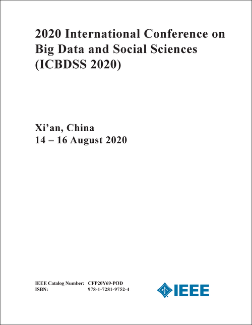 BIG DATA AND SOCIAL SCIENCES. INTERNATIONAL CONFERENCE. 2020. (ICBDSS 2020)