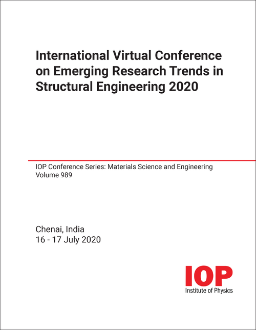EMERGING RESEARCH TRENDS IN STRUCTURAL ENGINEERING. INTERNATIONAL VIRTUAL CONFERENCE. 2020.