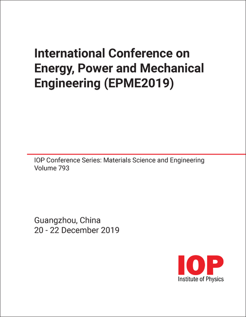 ENERGY, POWER AND MECHANICAL ENGINEERING. INTERNATIONAL CONFERENCE. 2019. (EPME2019)