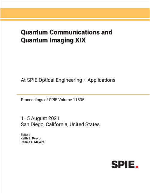 QUANTUM COMMUNICATIONS AND QUANTUM IMAGING XIX