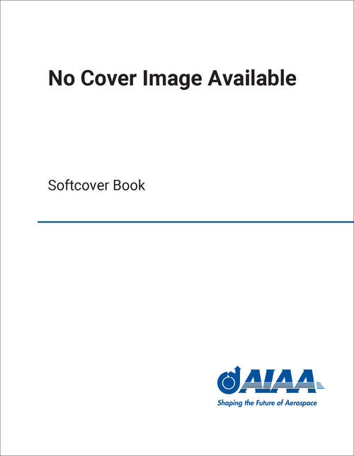 PROPULSION CONFERENCE AND EXHIBIT. AIAA/ASME/SAE/ASEE JOINT. 45TH 2009. (AND 7TH INTERNATIONAL ENERGY CONVERSION ENGINEERING CONFERENCE) (12 VOLS)