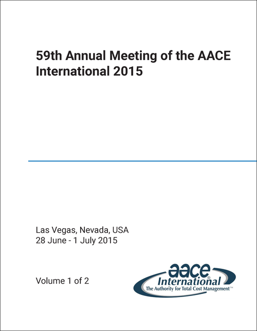 AACE INTERNATIONAL. ANNUAL MEETING. 59TH 2015. (2 VOLS)