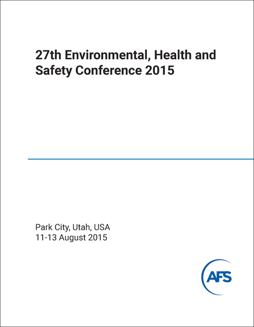 ENVIRONMENTAL, HEALTH AND SAFETY CONFERENCE. 27TH 2015.