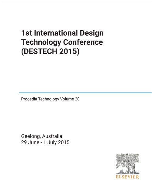 DESIGN TECHNOLOGY. INTERNATIONAL CONFERENCE. 1ST 2015. (DESTECH 2015)