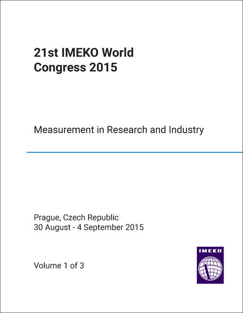 IMEKO WORLD CONGRESS. 21ST 2015. (3 VOLS) MEASUREMENT IN RESEARCH AND INDUSTRY