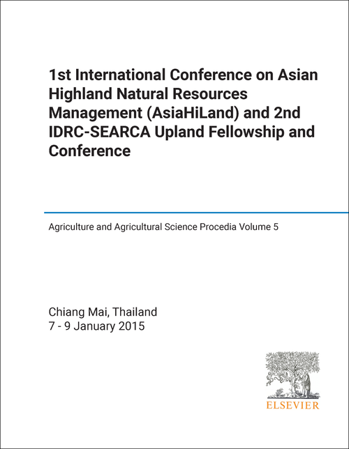 ASIAN HIGHLAND NATURAL RESOURCES MANAGEMENT. INTERNATIONAL CONFERENCE. 1ST 2015.  (ASIAHILAND)   (AND 2ND IDRC-SEARCA UPLAND FELLOWSHIP AND CONFERENCE)