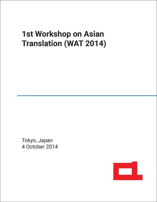 ASIAN TRANSLATION. WORKSHOP. 1ST 2014. (WAT 2014)