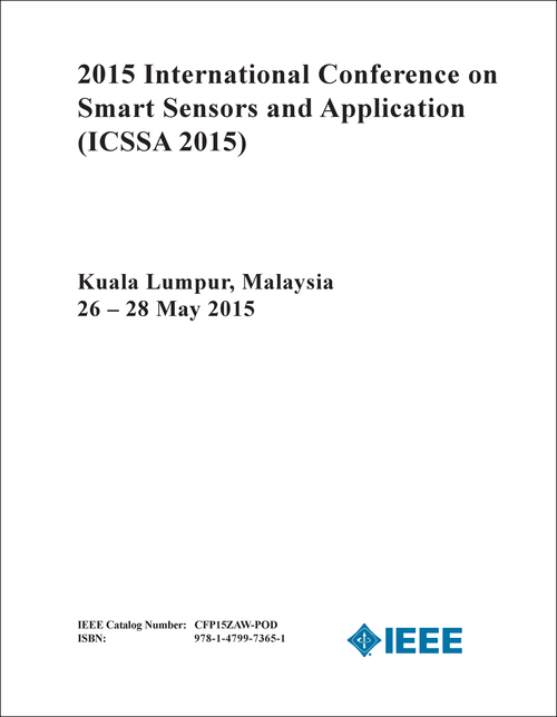 SMART SENSORS AND APPLICATION. INTERNATIONAL CONFERENCE. 2015. (ICSSA 2015)