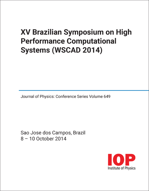 HIGH PERFORMANCE COMPUTATIONAL SYSTEMS. BRAZILIAN SYMPOSIUM. 15TH 2014. (WSCAD 2014)