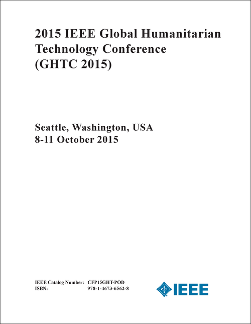 HUMANITARIAN TECHNOLOGY CONFERENCE. IEEE GLOBAL. 2015. (GHTC 2015)