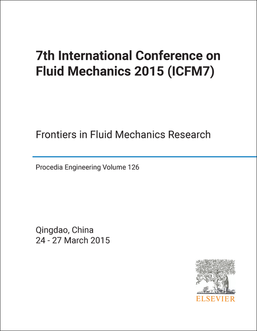 FLUID MECHANICS. INTERNATIONAL CONFERENCE. 7TH 2015. (ICFM7) FRONTIERS IN FLUID MECHANICS RESEARCH