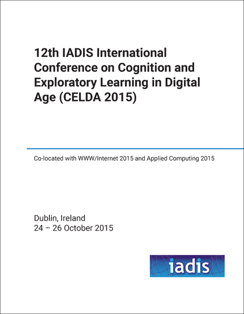 COGNITION AND EXPLORATORY LEARNING IN DIGITAL AGE. IADIS INTERNATIONAL CONFERENCE. 12TH 2015. (CELDA 2015)