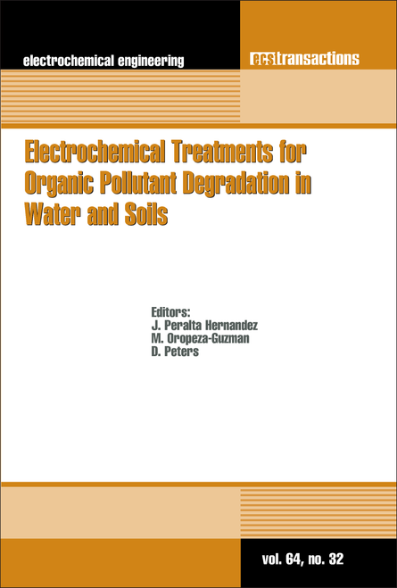 ELECTROCHEMICAL TREATMENTS FOR ORGANIC POLLUTANT DEGRADATION IN WATER AND SOILS.  (2014 ECS AND SMEQ JOINT INTERNATIONAL MEETING)