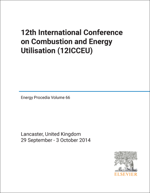COMBUSTION AND ENERGY UTILISATION. INTERNATIONAL CONFERENCE. 12TH 2014. (12ICCEU)