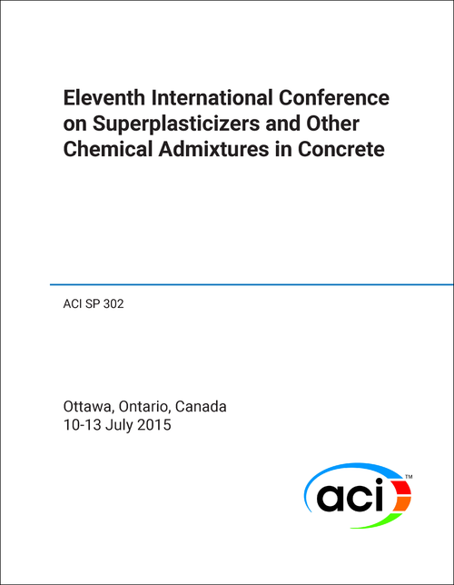 SUPERPLASTICIZERS AND OTHER CHEMICAL ADMIXTURES IN CONCRETE. INTERNATIONAL CONFERENCE. 11TH 2015.