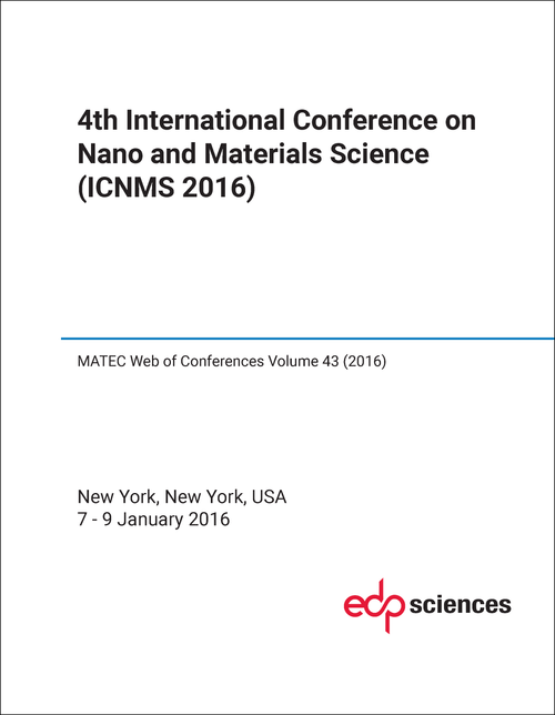 NANO AND MATERIALS SCIENCE. INTERNATIONAL CONFERENCE. 4TH 2016. (ICNMS 2016)