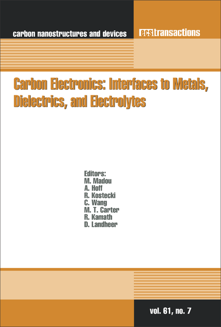 CARBON ELECTRONICS: INTERFACES TO METALS, DIELECTRICS, AND ELECTROLYTES. (225TH ECS MEETING)