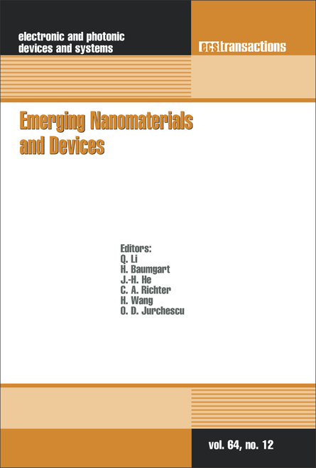 EMERGING NANOMATERIALS AND DEVICES. (2014 ECS AND SMEQ JOINT INTERNATIONAL MEETING)