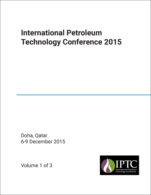 PETROLEUM TECHNOLOGY CONFERENCE. INTERNATIONAL. 2015. (IPTC 2015) (3 VOLS)