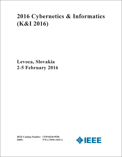 CYBERNETICS AND INFORMATICS. 2016. (K&I 2016)