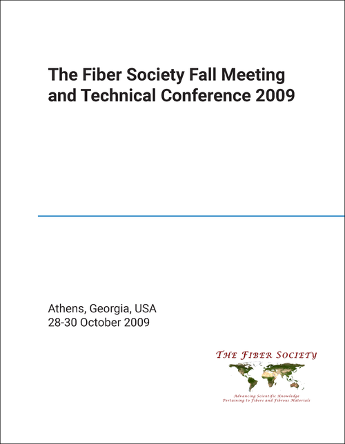 FIBER SOCIETY. FALL MEETING AND TECHNICAL CONFERENCE. 2009.