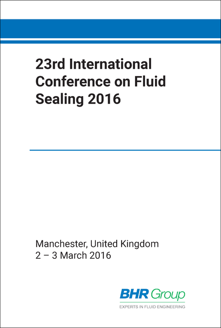 FLUID SEALING. INTERNATIONAL CONFERENCE. 23RD 2016.