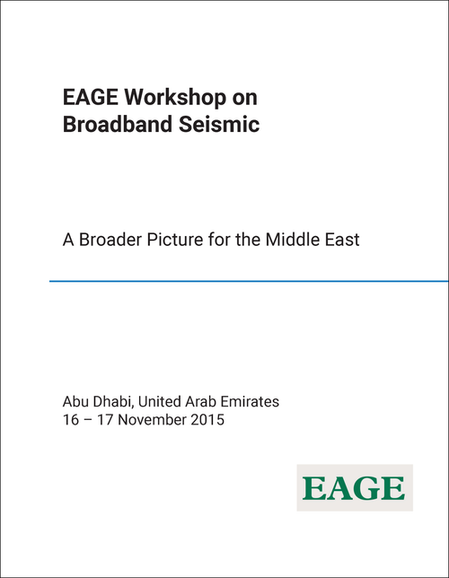 BROADBAND SEISMIC. EAGE WORKSHOP. 2015. A BROADER PICTURE FOR THE MIDDLE EAST